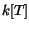 $ k[T]$