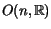 $ O(n,{\mathbb{R}})$